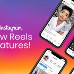 Instagram reels features 2022