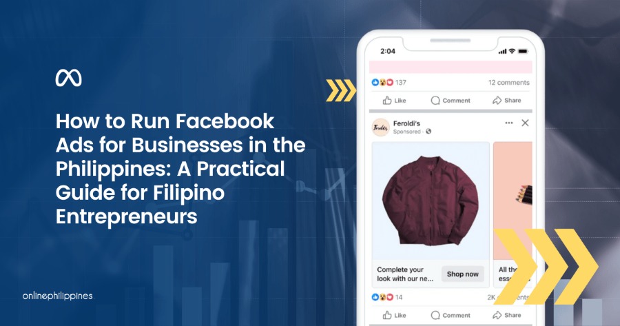 Facebook Ads for Businesses in the Philippines
