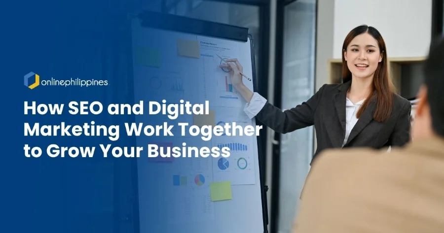 How SEO and Digital Marketing Work Together to Grow Your Business