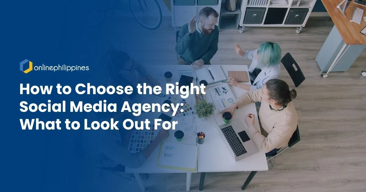 How to Choose the Right Social Media Agency What to Look Out For